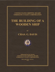 Building of a Wooden Ship, Charles G Davis